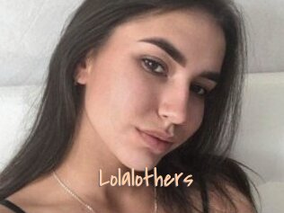 Lolalothers