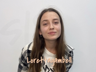 Lorettagambell