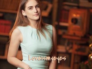 Loveismyeyes