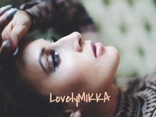 LovelyMIKKA