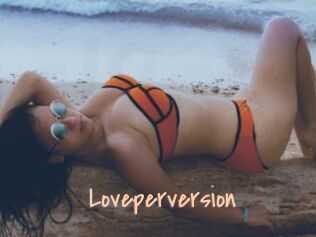 Loveperversion