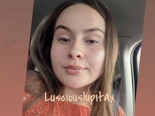 Lusciouslupitax