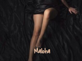 Maloha
