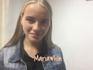 MariaWhin
