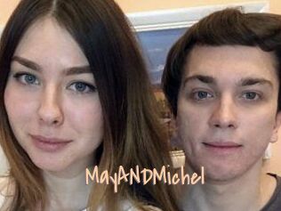 MayANDMichel