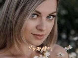MelanaBri