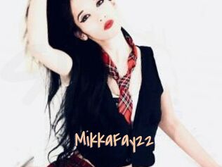 MikkaFay22