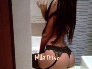 MilaTrish