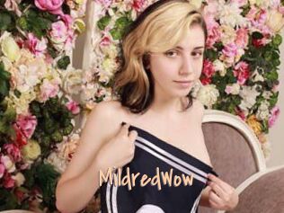 MildredWow