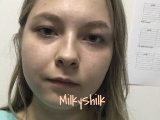MilkyShilk