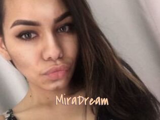 MiraDream