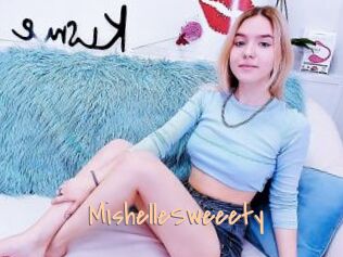 MishelleSweeety