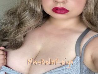 MissBellaReign