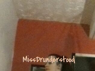 MissDrunderstood
