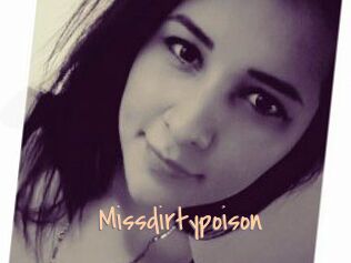 Missdirtypoison