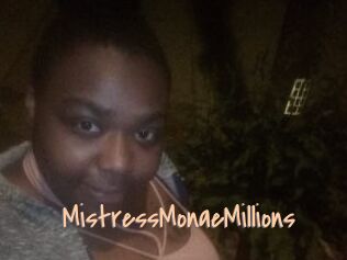 MistressMonaeMillions
