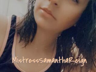 MistressSamanthaReign