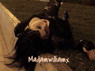 Madamwilliamx