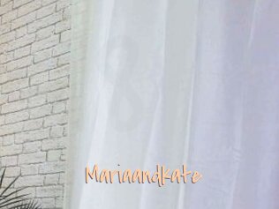 Mariaandkate