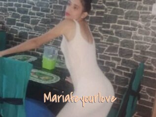 Mariafeyourlove