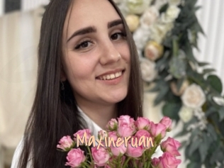 Maxineruan