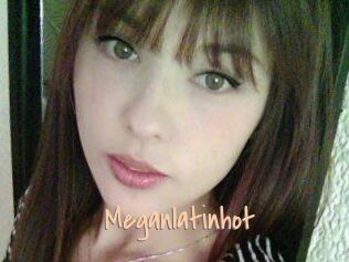 Meganlatinhot
