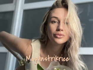 Meganstrikrice