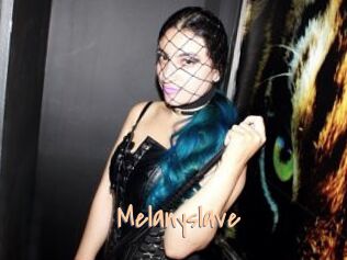 Melanyslave
