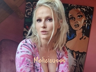 Meliciousss