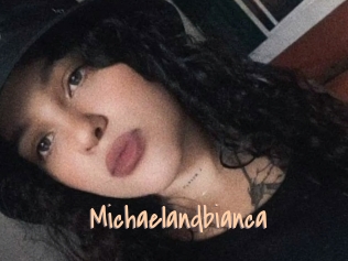 Michaelandbianca