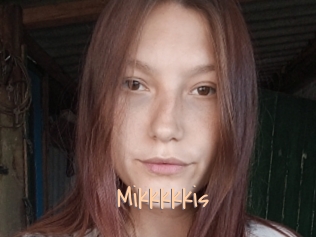 Mikkkkkis