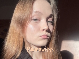 Milanawitty