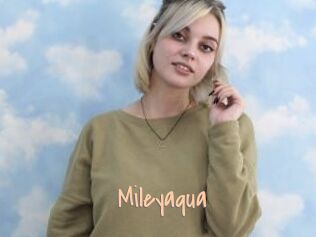 Mileyaqua