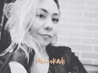 Missskadi