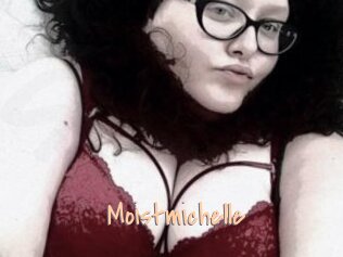 moistmichelle Salopes de 18 ans