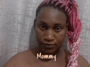 Mommy