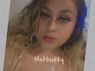Msthickky