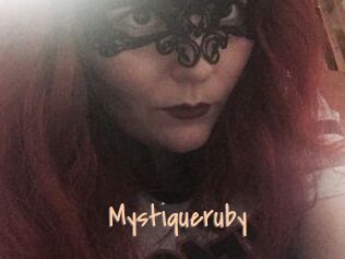Mystiqueruby