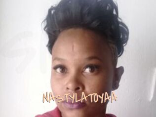 NASTYLATOYAA