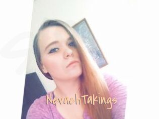 NevaehTakings