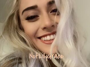 NotLilyGrace
