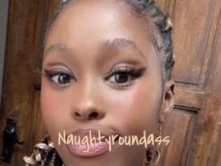 Naughtyroundass