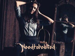 Needtobeloved