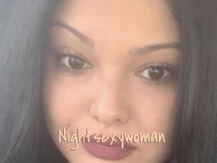 Nightsexywoman