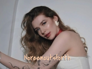 Noreencutsforth