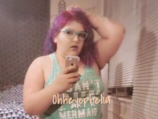 Ohheyophelia