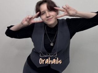 Orahails