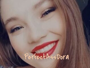 PerfectAssDora