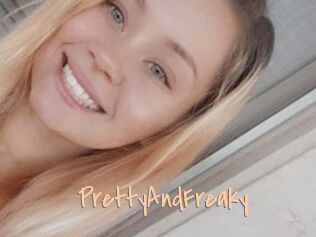 PrettyAndFreaky