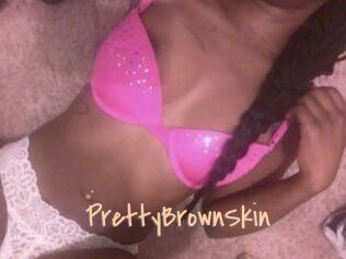 PrettyBrownSkin